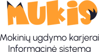 Mokinių ugdymo karjerai informacinė sistema Mokinių ugdymo karjerai informacinė sistema